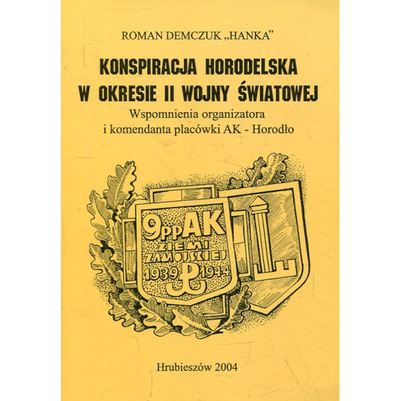 Konspiracja horodelska w okresie II wojny światowej