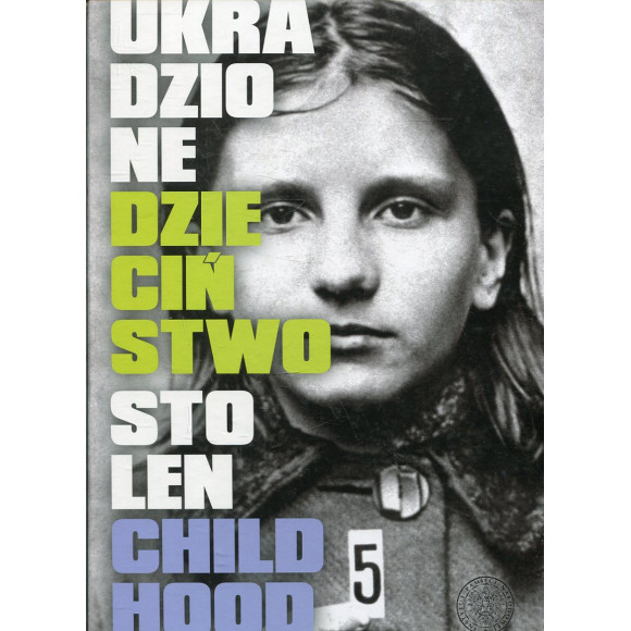 Ukradzione dzieciństwo