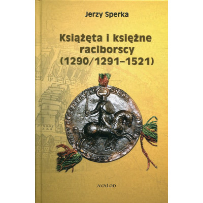 Książęta i księżne raciborscy (1290/1291-1521)