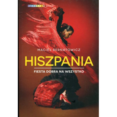 Hiszpania Fiesta dobra na wszystko