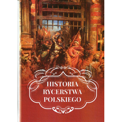 Historia rycerstwa polskiego
