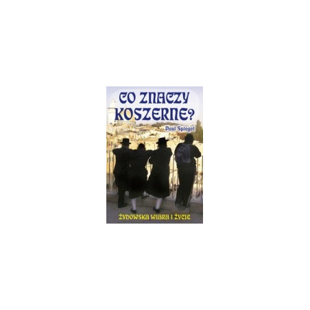Co znaczy koszerne?