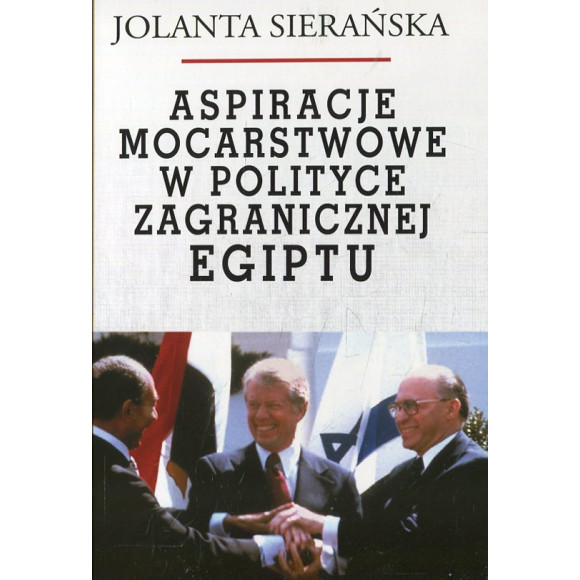 Aspiracje mocarstwowe w polityce zagranicznej Egiptu