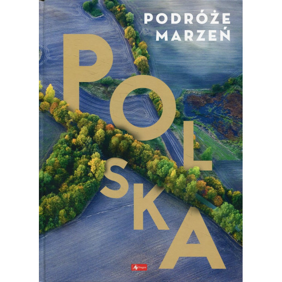 Podróże marzeń Polska