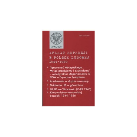Aparat represji w Polsce Ludowej 1944-1989 nr 2(4) 2006