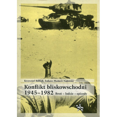 Konflikt bliskowschodni 1945-1982