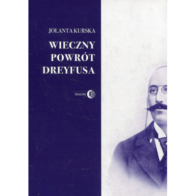 Wieczny powrót Dreyfusa