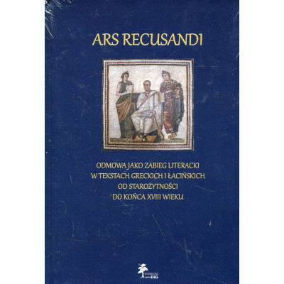 Ars Recusandi