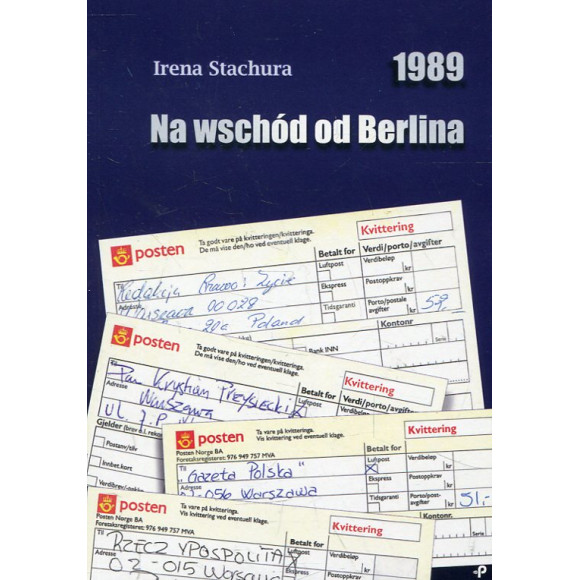 1989 Na wschód od Berlina