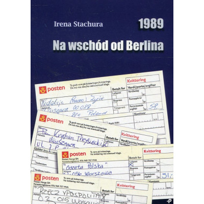 1989 Na wschód od Berlina
