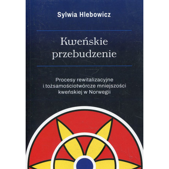 Kweńskie przebudzenie