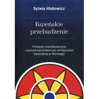 Kweńskie przebudzenie