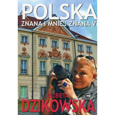 Polska znana i mniej znana VI