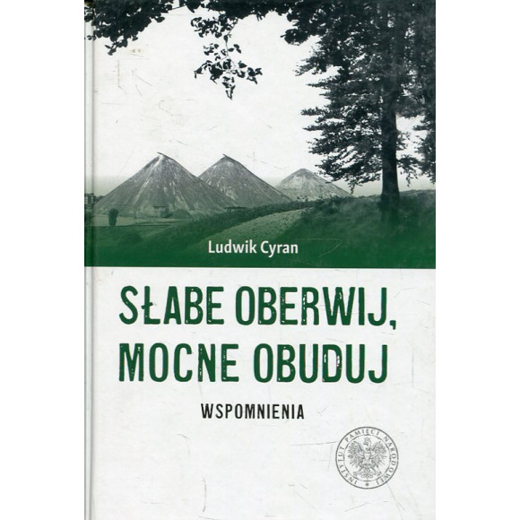 Słabe oberwij, mocne obuduj