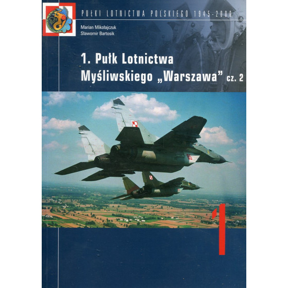 1. Pułk Lotnictwa Myśliwskiego „Warszawa” cz. 2