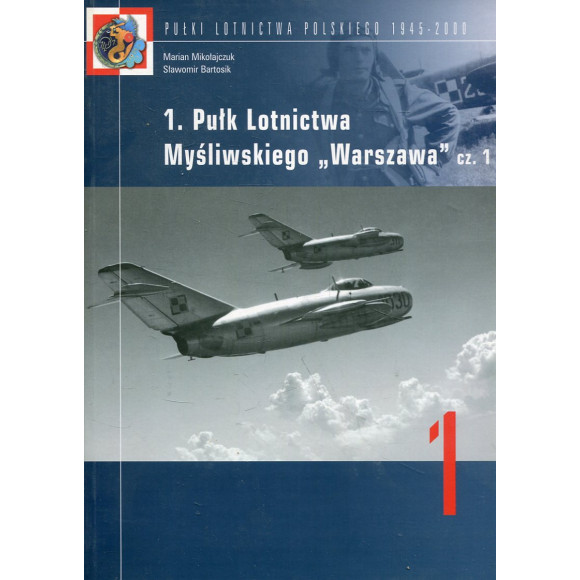 1. Pułk Lotnictwa Myśliwskiego „Warszawa” cz. 1