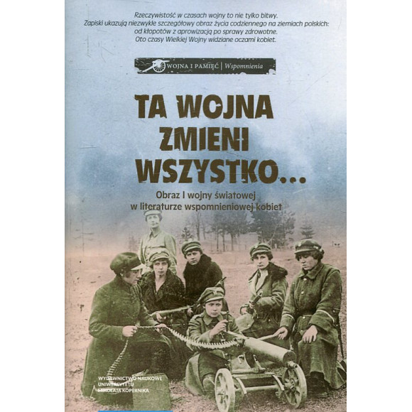 Ta wojna zmieni wszystko...