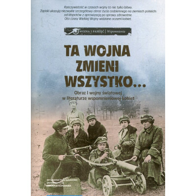 Ta wojna zmieni wszystko...