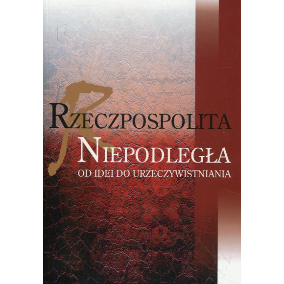 Rzeczpospolita niepodległa