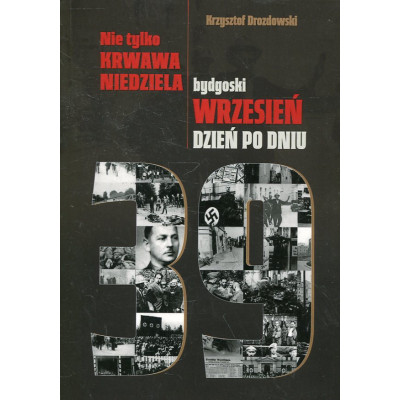 Nie tylko Krwawa Niedziela