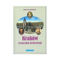 Kraków cesarsko-królewski