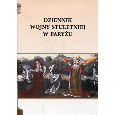 Dziennik wojny stuletniej w Paryżu