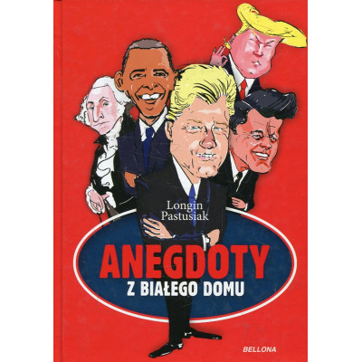 Anegdoty z Białego Domu