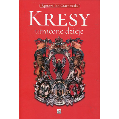 Kresy utracone dzieje