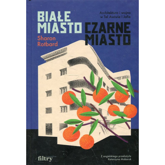 Białe miasto, czarne miasto