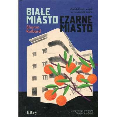 Białe miasto, czarne miasto