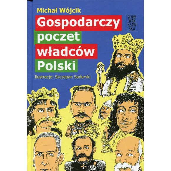 Gospodarczy poczet władców Polski