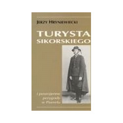 Turysta Sikorskiego i powojenne przygody w Peerelu