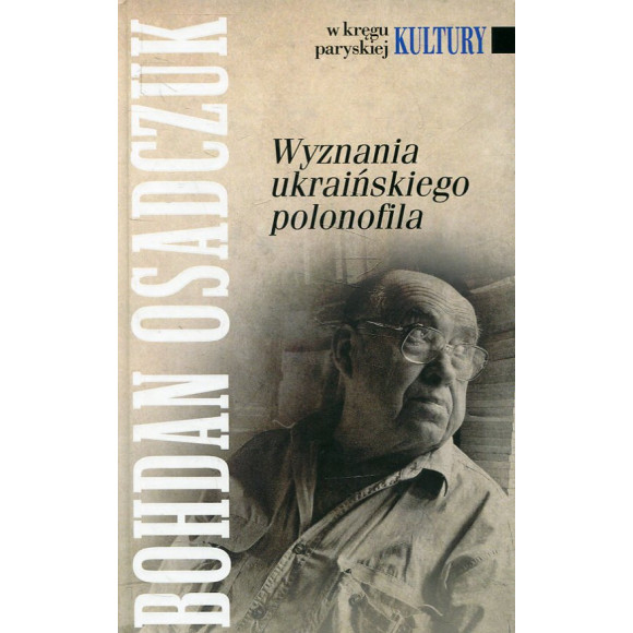 Wyznania ukraińskiego polonofila