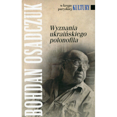 Wyznania ukraińskiego polonofila