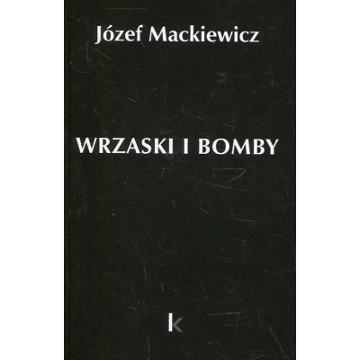 Wrzaski i bomby