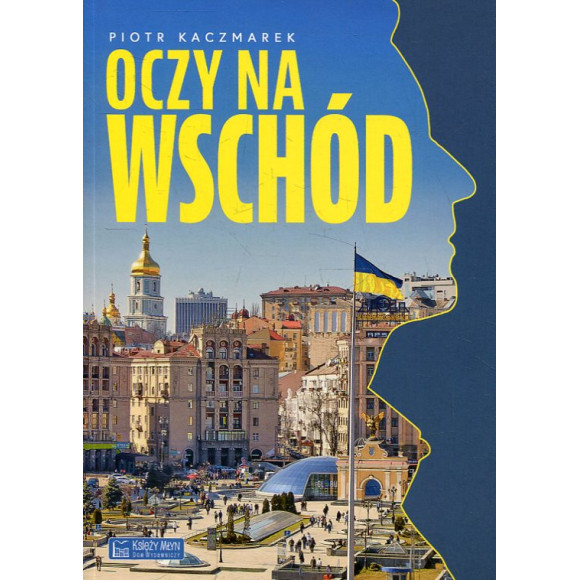 Oczy na Wschód