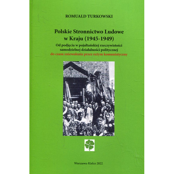 Polskie Stronnictwo Ludowe w Kraju (1945-1947)