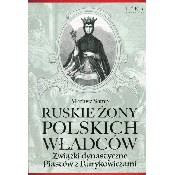 Ruskie żony polskich władców