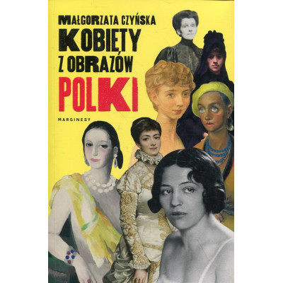 Kobiety z obrazów. Polki