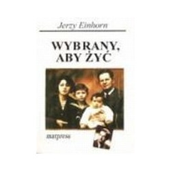 Wybrany, aby żyć