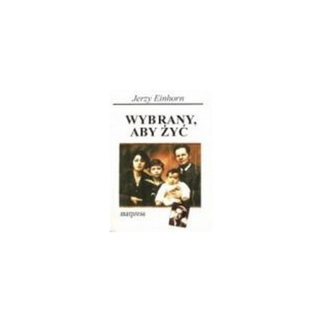 Wybrany, aby żyć