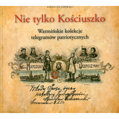 Nie tylko Kościuszko