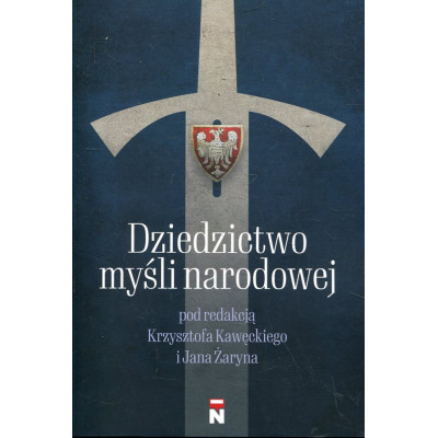 Dziedzictwo myśli narodowej