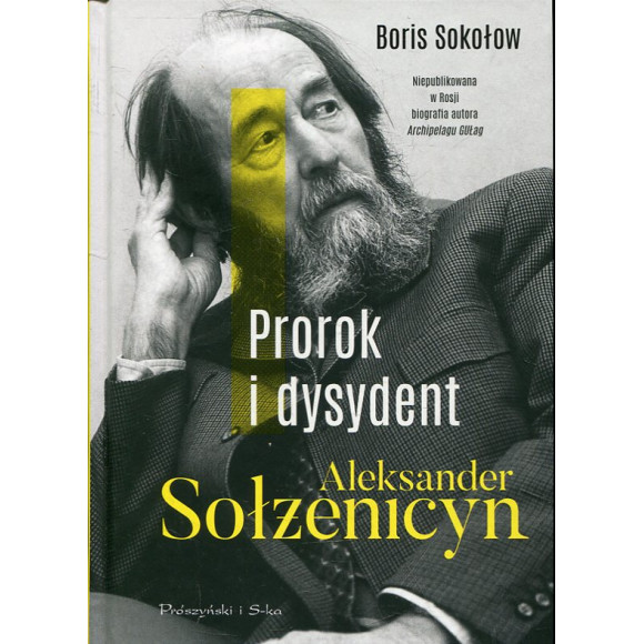 Aleksander Sołżenicyn prorok i dysydent