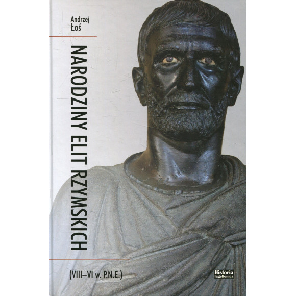 Narodziny elit rzymskich (VIII-VI w. p.n.e)