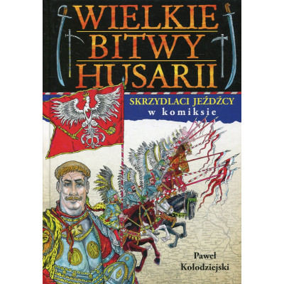 Wielkie bitwy husarii