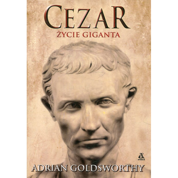 Cezar Życie giganta