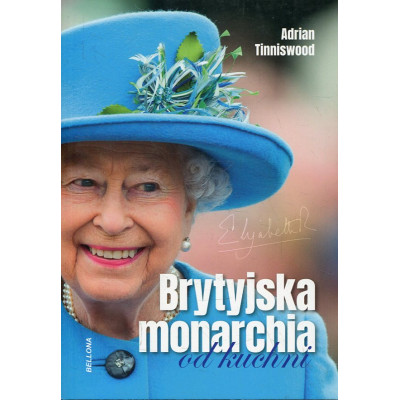 Brytyjska monarchia od kuchni