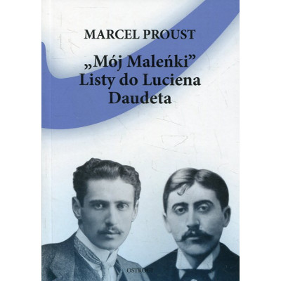 „Mój Maleńki” Listy do Luciena Daudeta