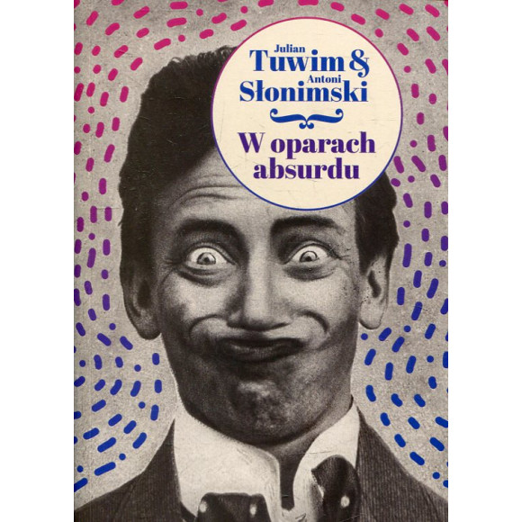 W oparach absurdu